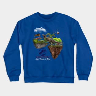 Life Finds a Way Crewneck Sweatshirt